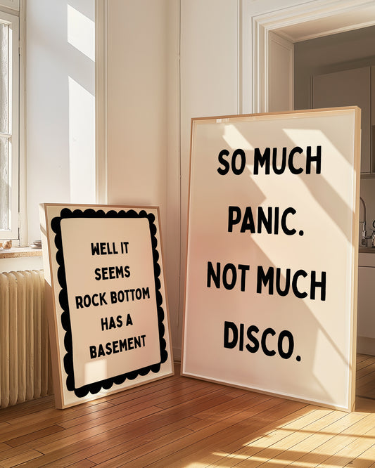 So Much Panic Not Much Disco | Black | Digital Print