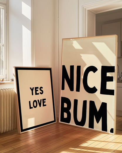 Nice Bum | Black | Digital Print