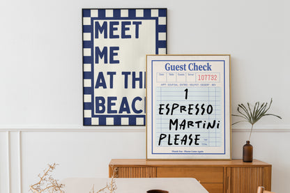 Blue Guest Check 1 Espresso Martini Please | Digital Print