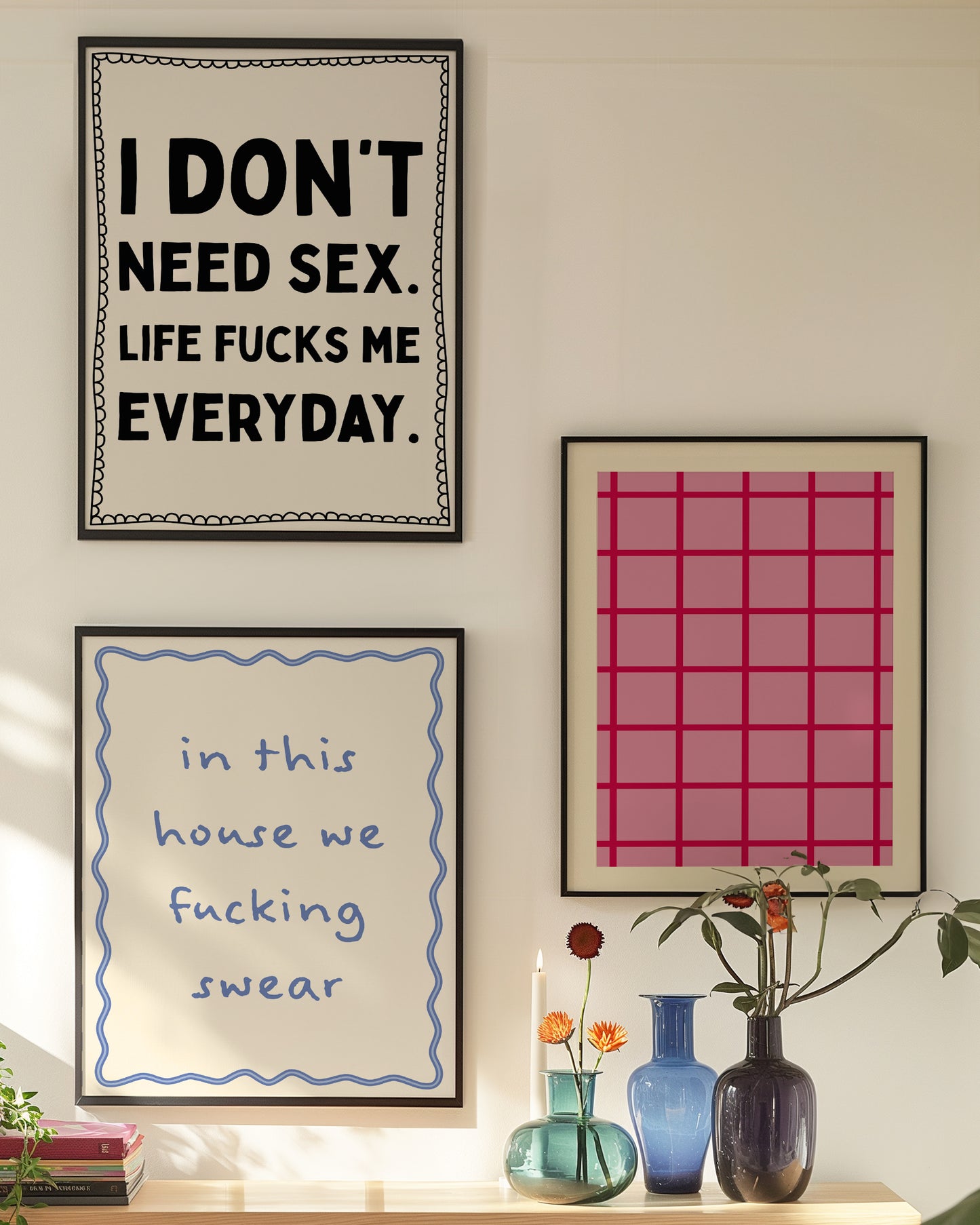 Black I Don't Need Sex. Life Fucks Me Every Day. | Digital Print