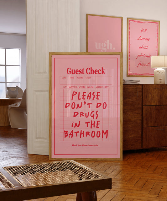 Please Dont Do Drugs In The Bathroom Guest Check | Pink Red | Digital Print