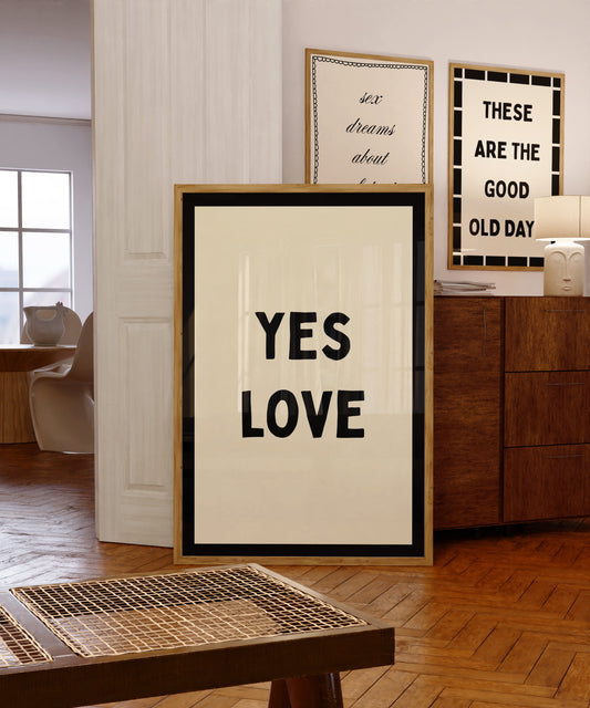 Yes Love | Black | Digital Print