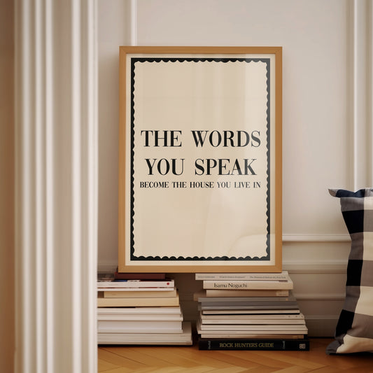 The Words You Speak | Black | Digital Print