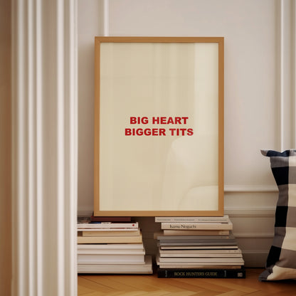 Big Heart Bigger Tits | Red | Digital Print