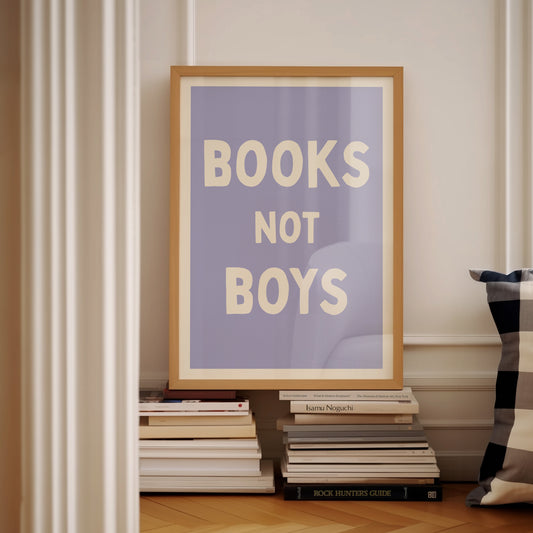 Books Not Boys | Blue | Digital Print