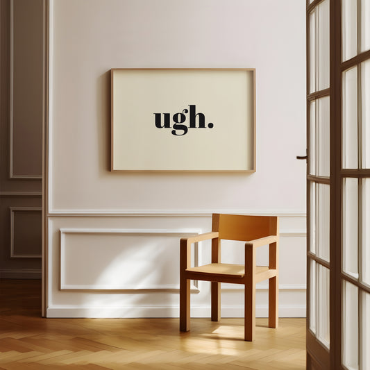 Ugh | Black | Digital Print