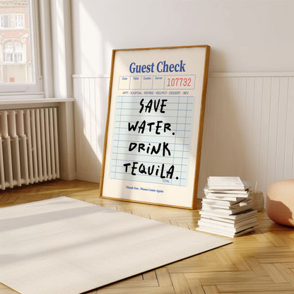 Blue Guest Check Save Water, Drink Tequila. | Digital Print