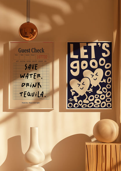 Blue Guest Check Save Water, Drink Tequila. | Digital Print