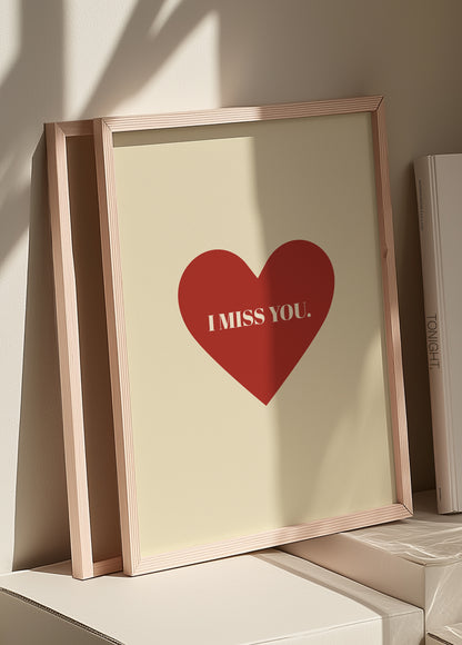 I Miss You Heart | Red | Illustration Design | Digital Print