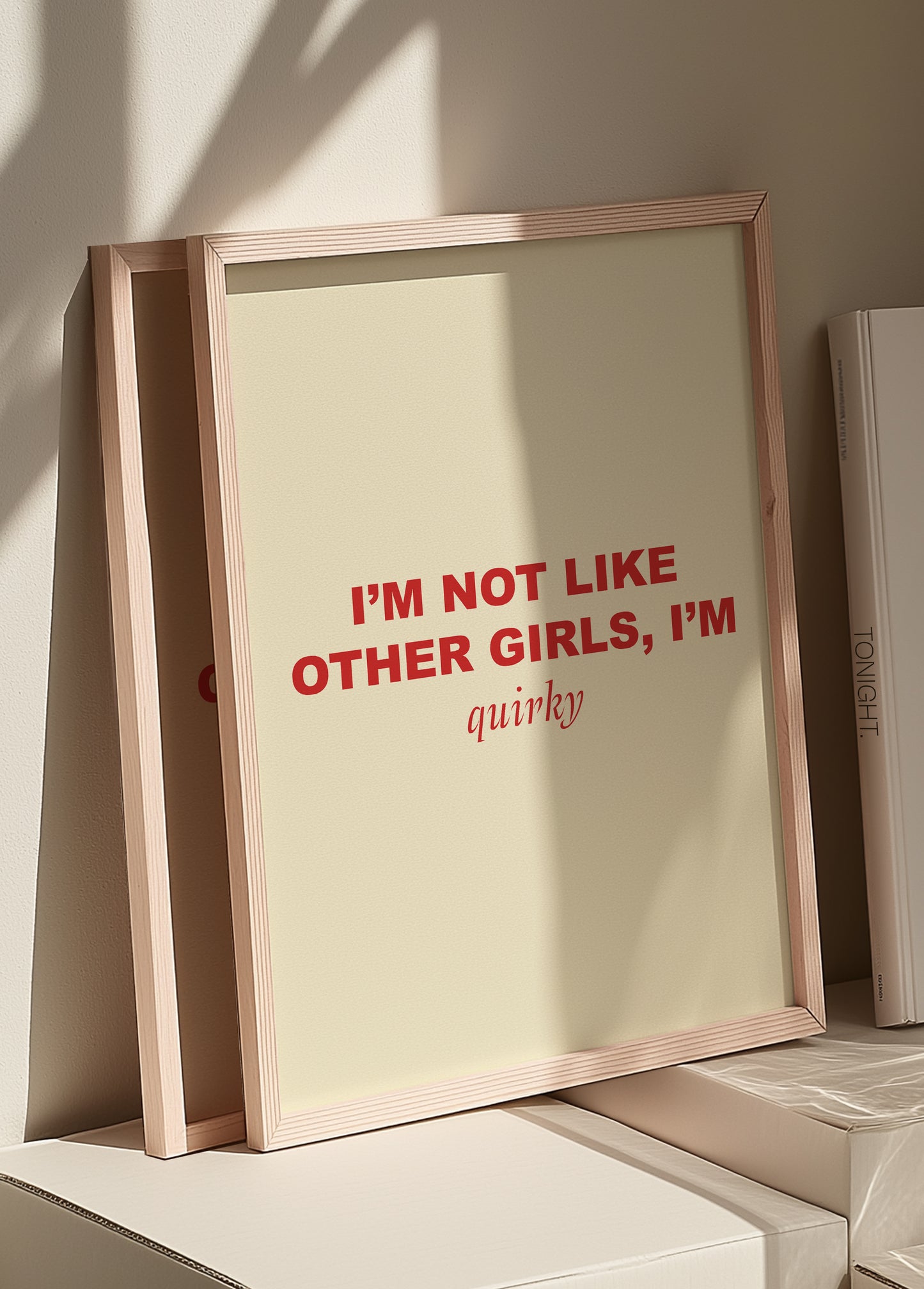 I'm Not Like Other Girls, I'm Quirky | Red | Digital Print