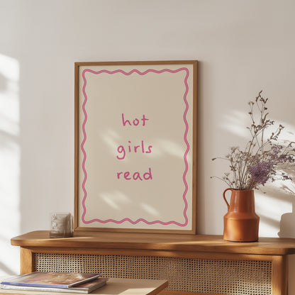 Hot Girls Read | Pink | Digital Print