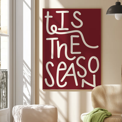 Tis The Season Red | Digital Print