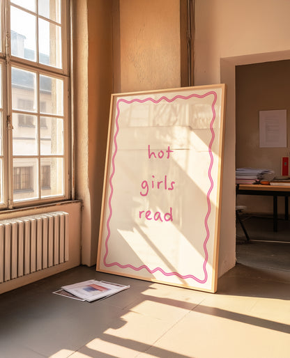 Hot Girls Read | Pink | Digital Print