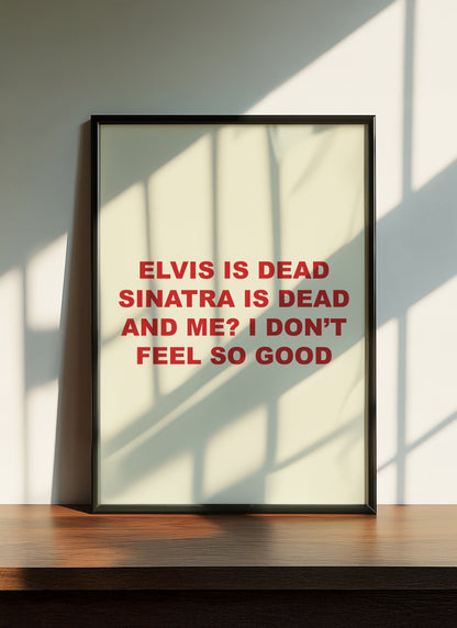 Elvis Is Dead | Red | Digital Print