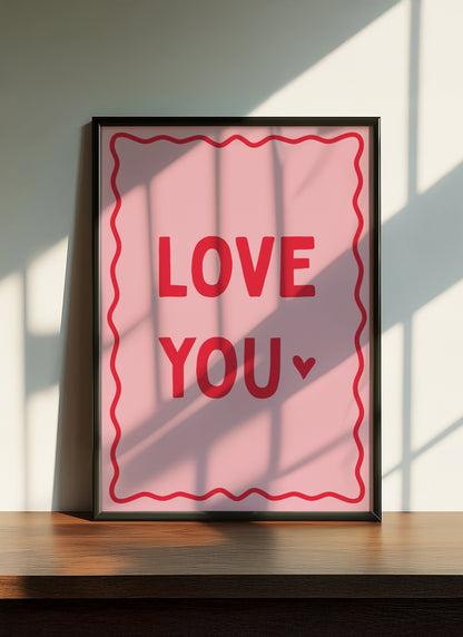 Love You | Red Pink | Digital Print