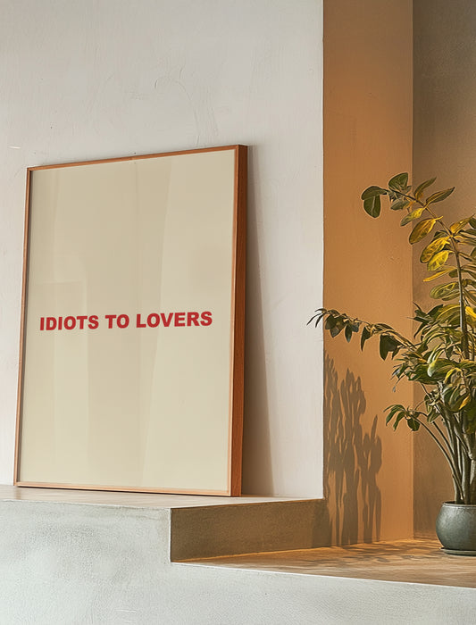 Idiots To Lovers | Red | Digital Print