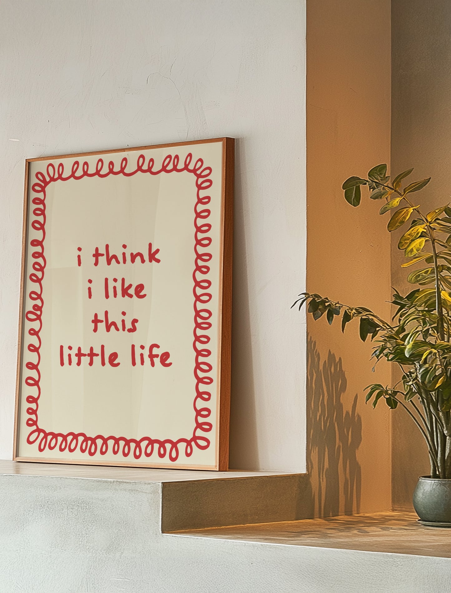 I Think I Like This Little Life | Red | Digital Print